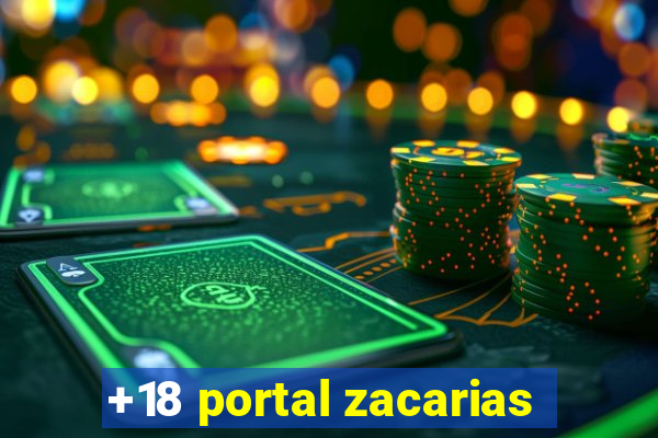 +18 portal zacarias